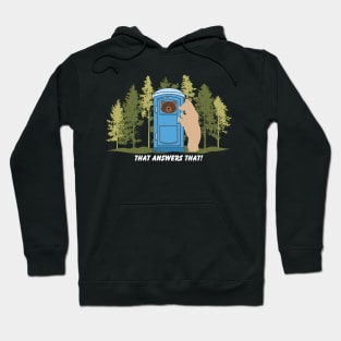 Funny Does A Bear Shit In The Woods Hoodie